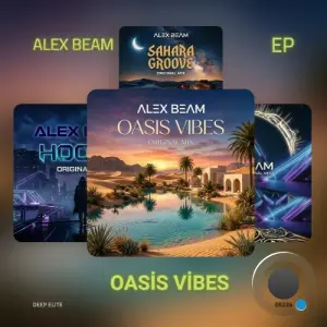 Alex Beam - Oasis Vibes (2026)