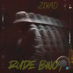 Ziyad - Rude Bwoy (2026)