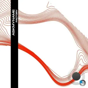 ASKMYNAME - Factory (2026)