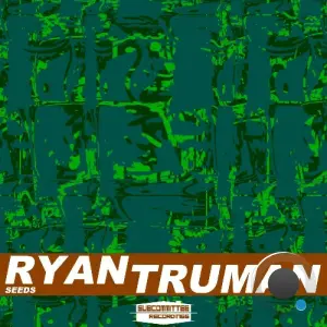 Ryan Truman - Seeds (2026)