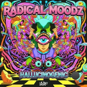 Radikal Moodz - Hallucinogenic (2026)