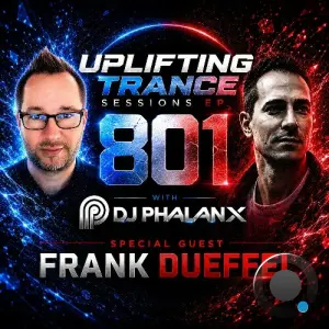 Dj Phalanx - Uplifting Trance Sessions Ep. 801 (2026-05-27)