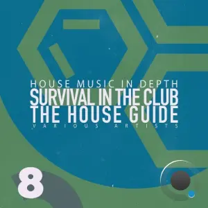 Survival in the Club: the House Guide, Vol. 8 (2026)