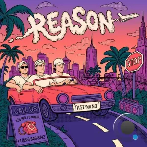 Tasty Or Not - Reason (2026)