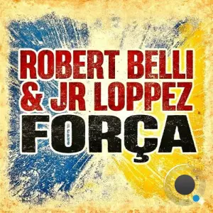 Robert Belli and Jr Loppez - Forca (2026)
