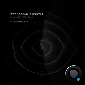 Sebastian Russell - Dynamic Delirium (2026)