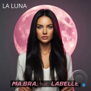 Ma.Bra. - La luna (2026)