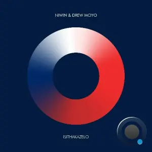NiWin x Drew Moyo - Isithakazelo (2026)