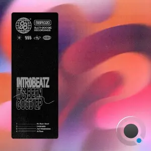 Intr0beatz - It's Been Good - (2026)