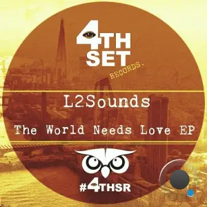 L2Sounds - The World Needs Love (2026)