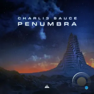Charli3 Sauce - Penumbra (2026)