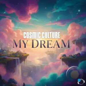 Cosmic Culture - My Dream (2026)
