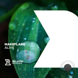 Makeflame - Alive (2026)