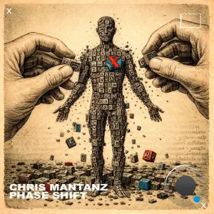 Chris Mantanz - Phase Shift (2026)