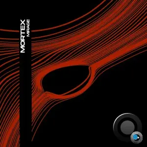Mortex - Mirage (2026)