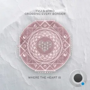 TVLI, Kyro - Crossing Every Border (2026)