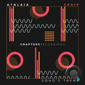 Atalaia - Soho's Theme (Feels So Good) (2026)