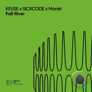 Keuse x Sickcode x Monet - Fall River (2026)