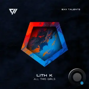 Lith K - All This Girls (2026)