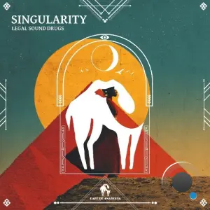 Legal Sound Drugs - Singularity (2026)