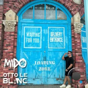 Mido & Otto Le Blanc - Waiting for you (2026)