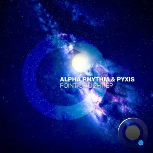 Alpha Rhythm x pyxis - Point Of Light (2026)