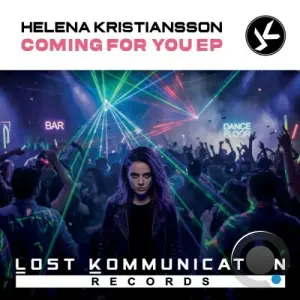 Helena Kristiansson - Coming For You Ep (2026)