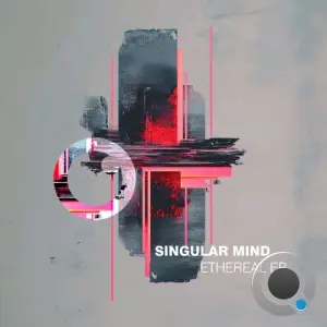 Singular Mind - Ethereal (2026)