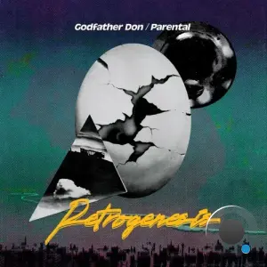 Godfather Don & Parental - Retrogenesis (2026)