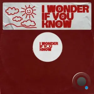 Alok - I Wonder If You Know (2026)