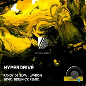 Randy De Silva & Lavron - Hyperdrive (2026)