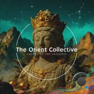 The Orient Collective: Voices of the Ancients (2026)