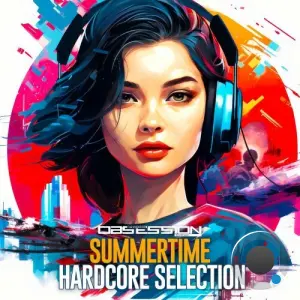 Summertime Hardcore Selection (2026)