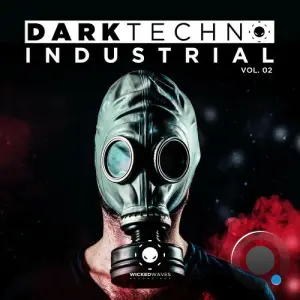 Dark Techno Industrial, Vol. 02 (2026)