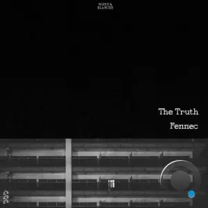 Fennec - The Truth (2026)