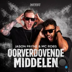 Jason Payne & MC Robs - OORVERDOVENDE MIDDELEN (2026)