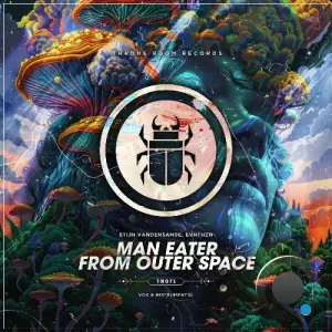 Stijn Vandensande & EVNTHZN - Man Eater From Outer Space (2026)