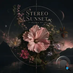 Stereo Sunset - Flora (2026)