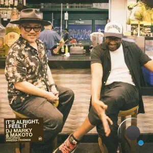 DJ Marky & Makoto ft. Vanessa Freeman - It's Alright, I Feel It (2026)