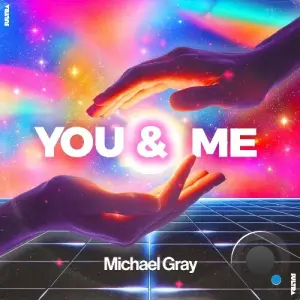 Michael Gray - You & Me (2026)
