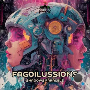 Fagoilussions - Shadows Paralels (2026)