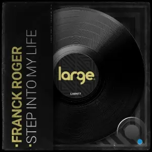 Franck Roger - Step Into My Life (2026)