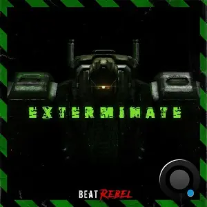 Beat Rebel - Exterminate (2026)