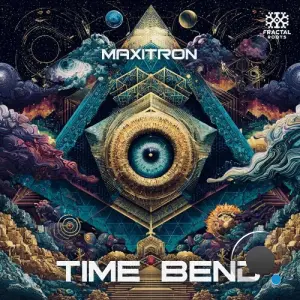 Maxitron - Time Bend (2026)