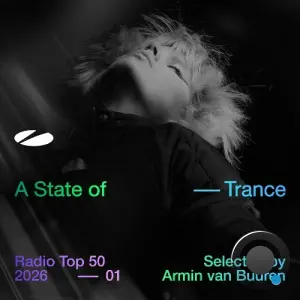 A State Of Trance Radio Top 50 2026 Vol. 1 (2026)