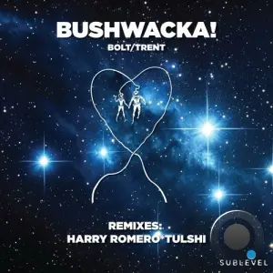 Bushwacka! - Bolt / Trent (2026)