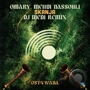 Omary, Mehdi Nassouli - Skanja (DJ Medi Remix) (2026)