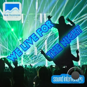 sound intervention - We live for the night (2026)