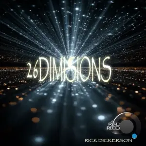 Rick Dickerson - 26 Dimensions (2026)