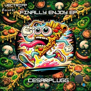 Cesarplugg - Finally Enjoy Ep (2026)